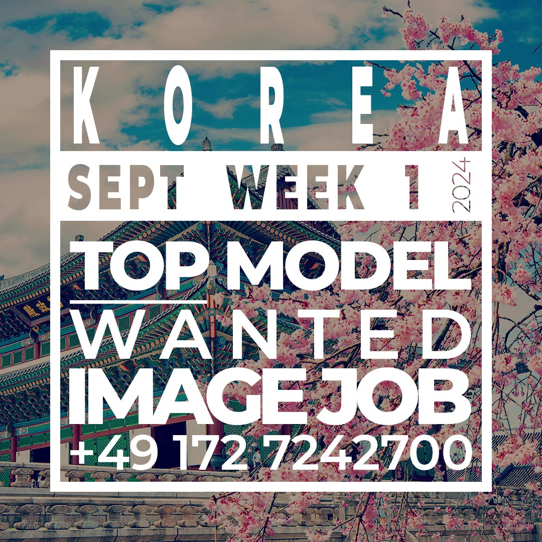 Imagemodel in Korea, Modeljob in Korea, September week 1